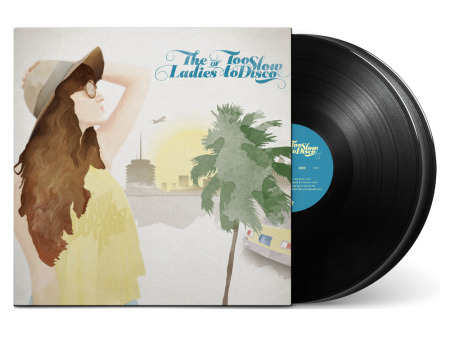 The Ladies Of Too Slow To Disco LP Online now