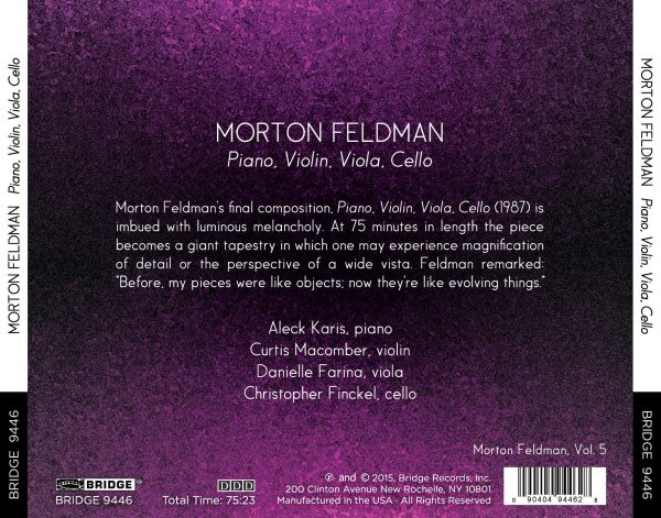 Morton Feldman: Piano, Violin, Viola, Cello  BRIDGE 9446 Supply